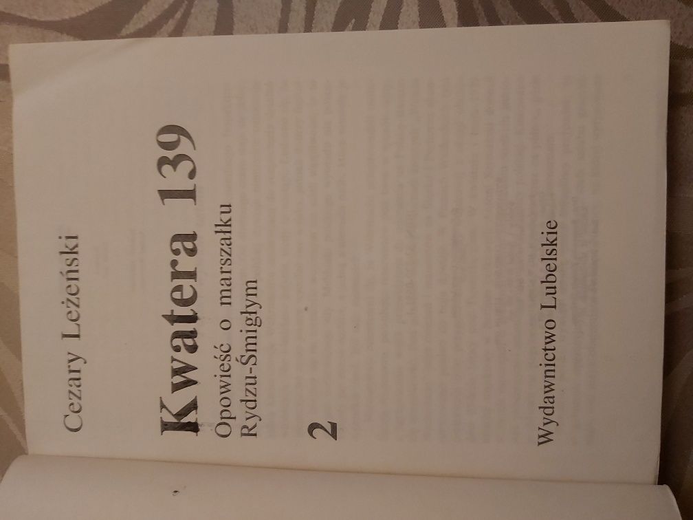 Ksiazka ,,Kwatera 139 " Opowieść o Marszałku Rydzu- Śmigłym,  wyd.1989