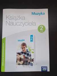 Książka nauczyciela Muzyka kl. 2 - scenariusze zajęć muzycznych