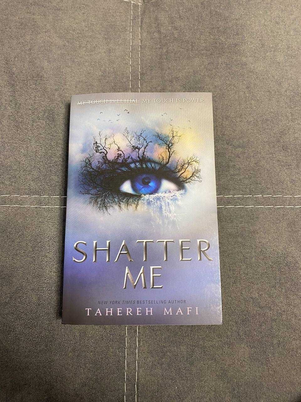художня книга SHATTER ME – Tahereh Mafi