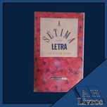 A Sétima Letra, de José Dias de Souza