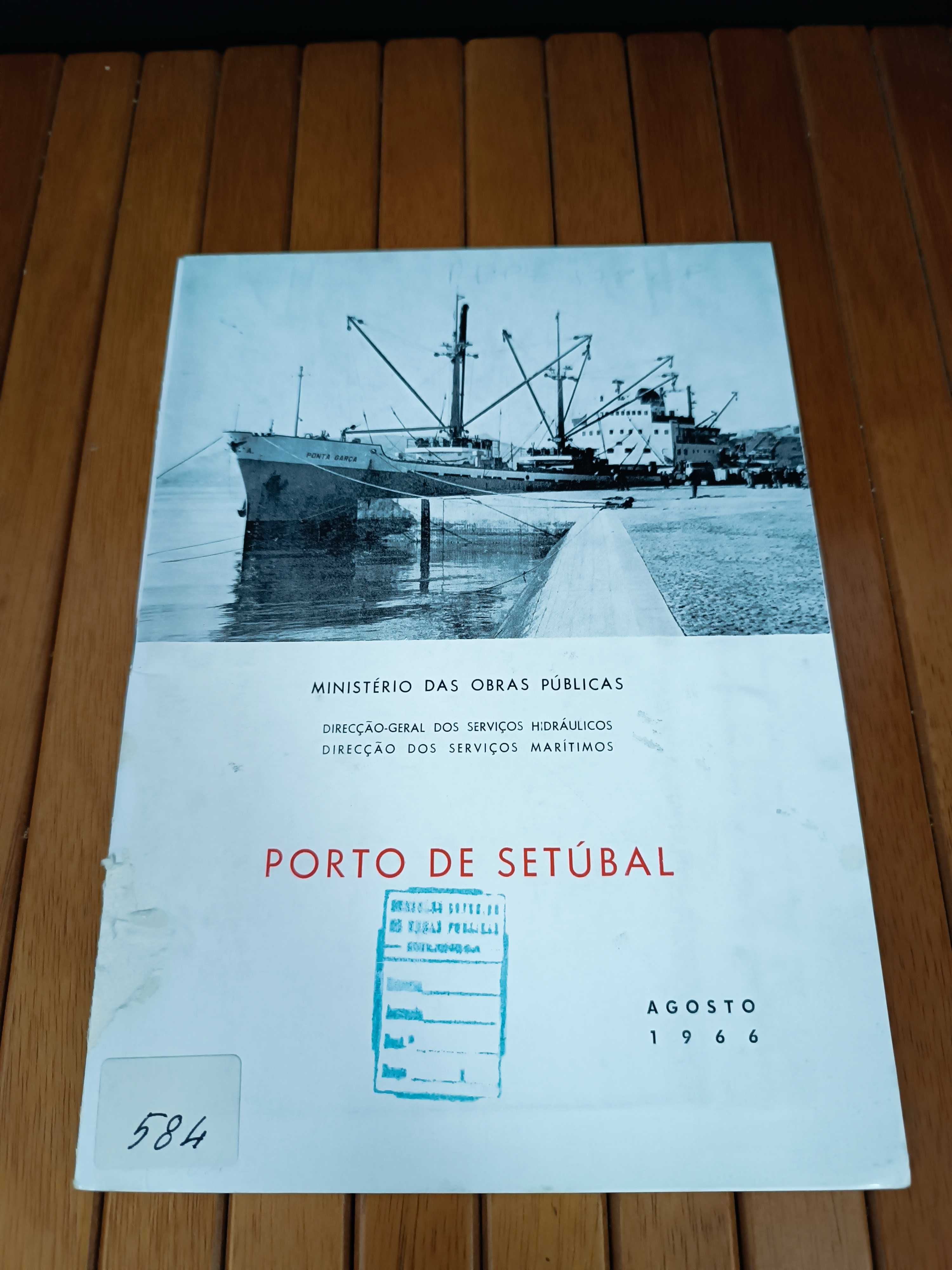 Raro livrinho sobre o Porto de Setubal M. das Obras Publicas 1966
