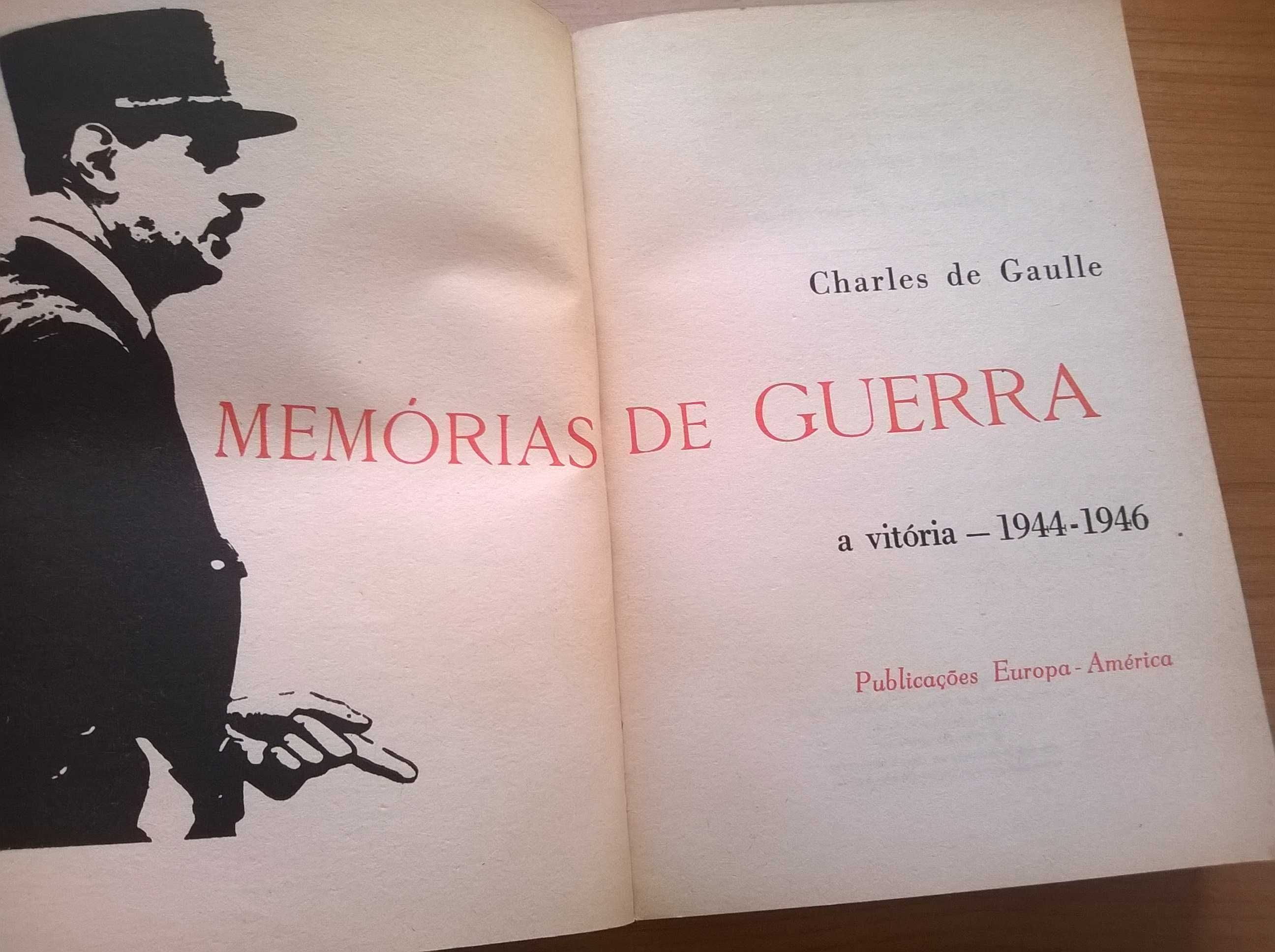 Memórias de Guerra - General de Gaulle