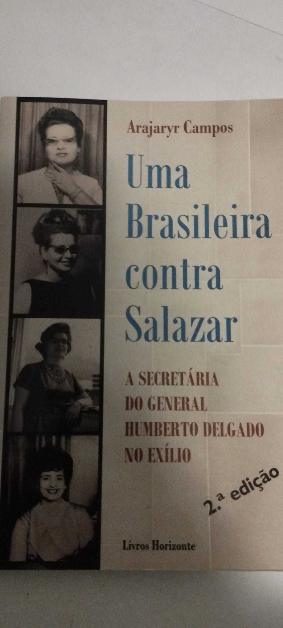 Uma Brasileira Contra Salazar