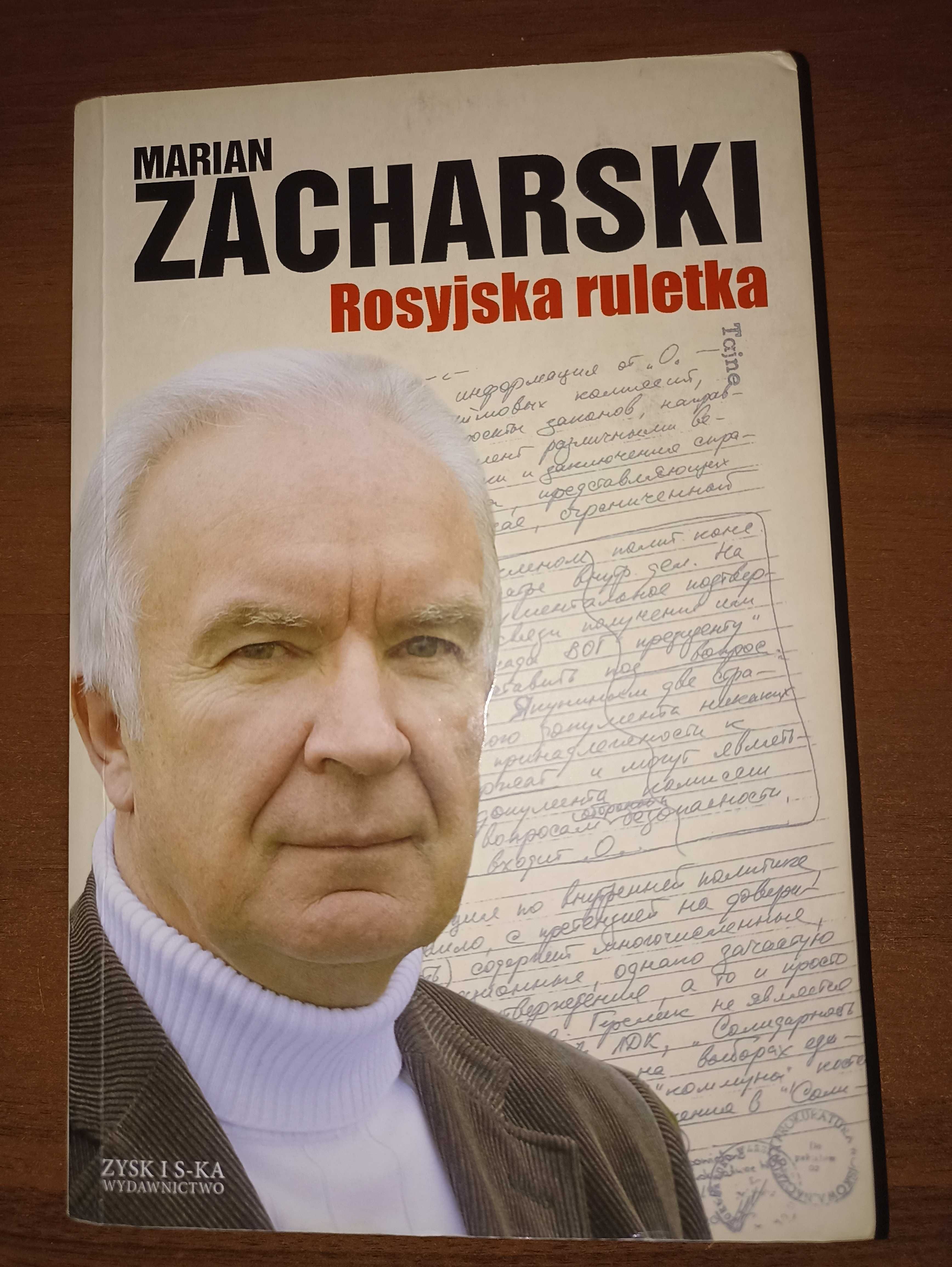 Rosyjska ruletka - Marian Zacharski