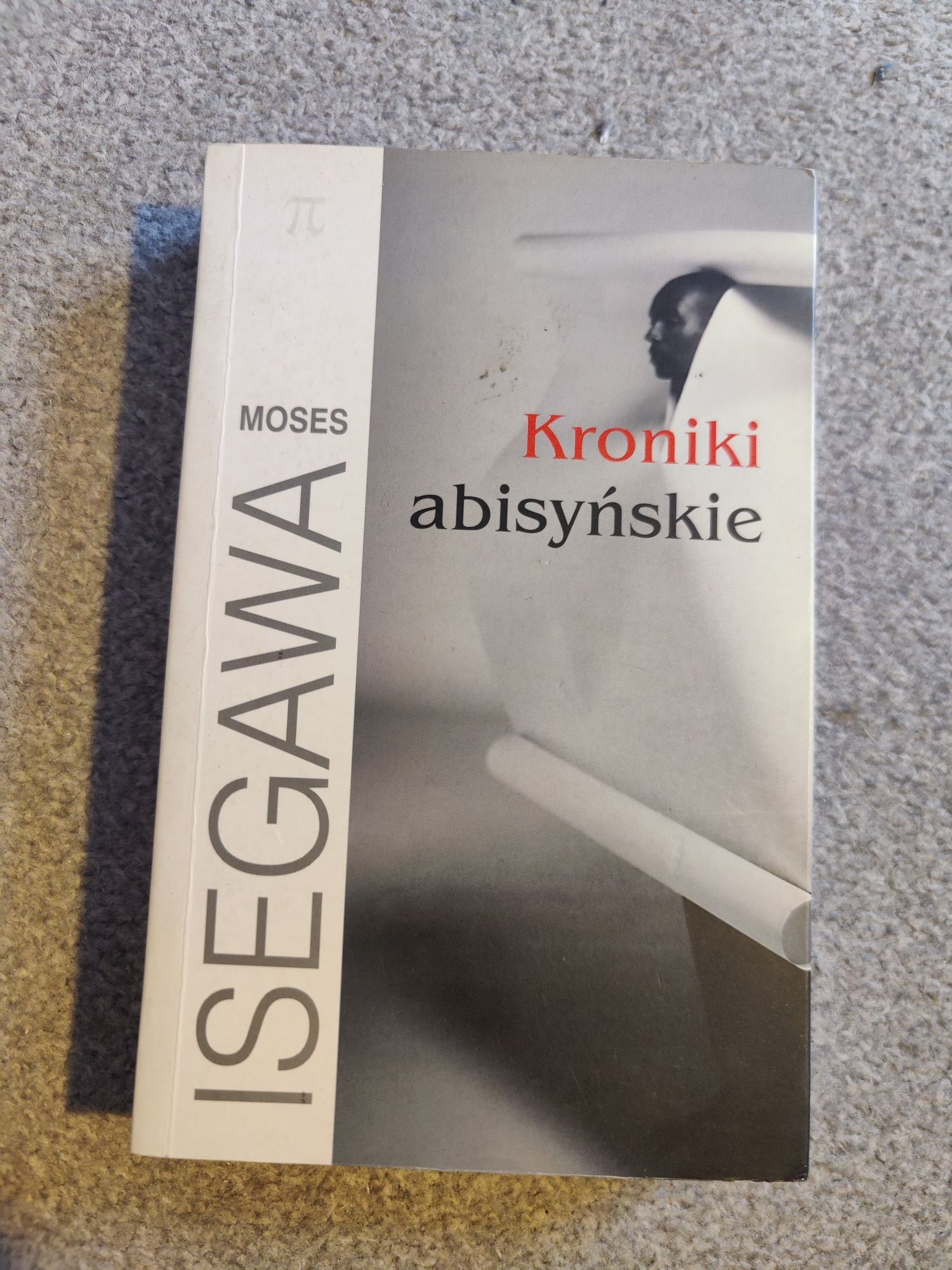 Moses Isegawa Kroniki abisyńskie