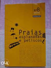 Guia nº8 da sábado (praias, esplanadas & petiscos)