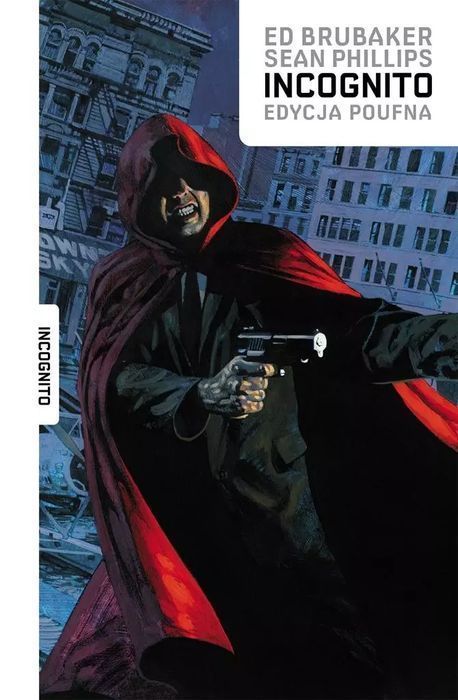 Incognito. Mucha Comics