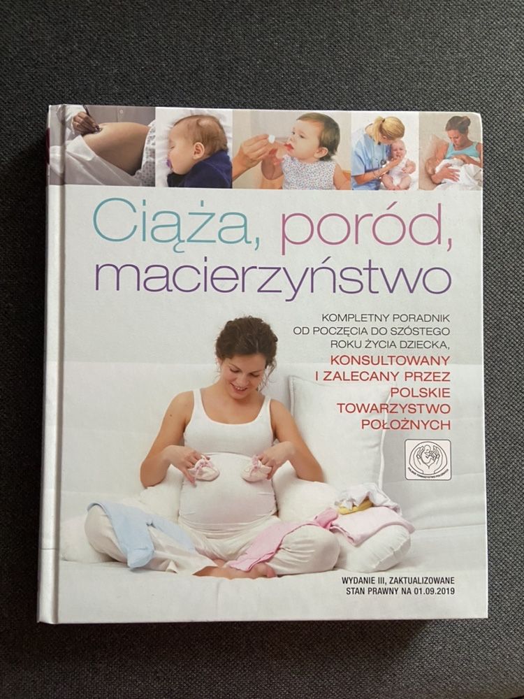 „Ciąża, poród, macierzyństwo” III wydanie