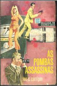 Livro "As Pombas Assassinas" de Lou C. Carrigan