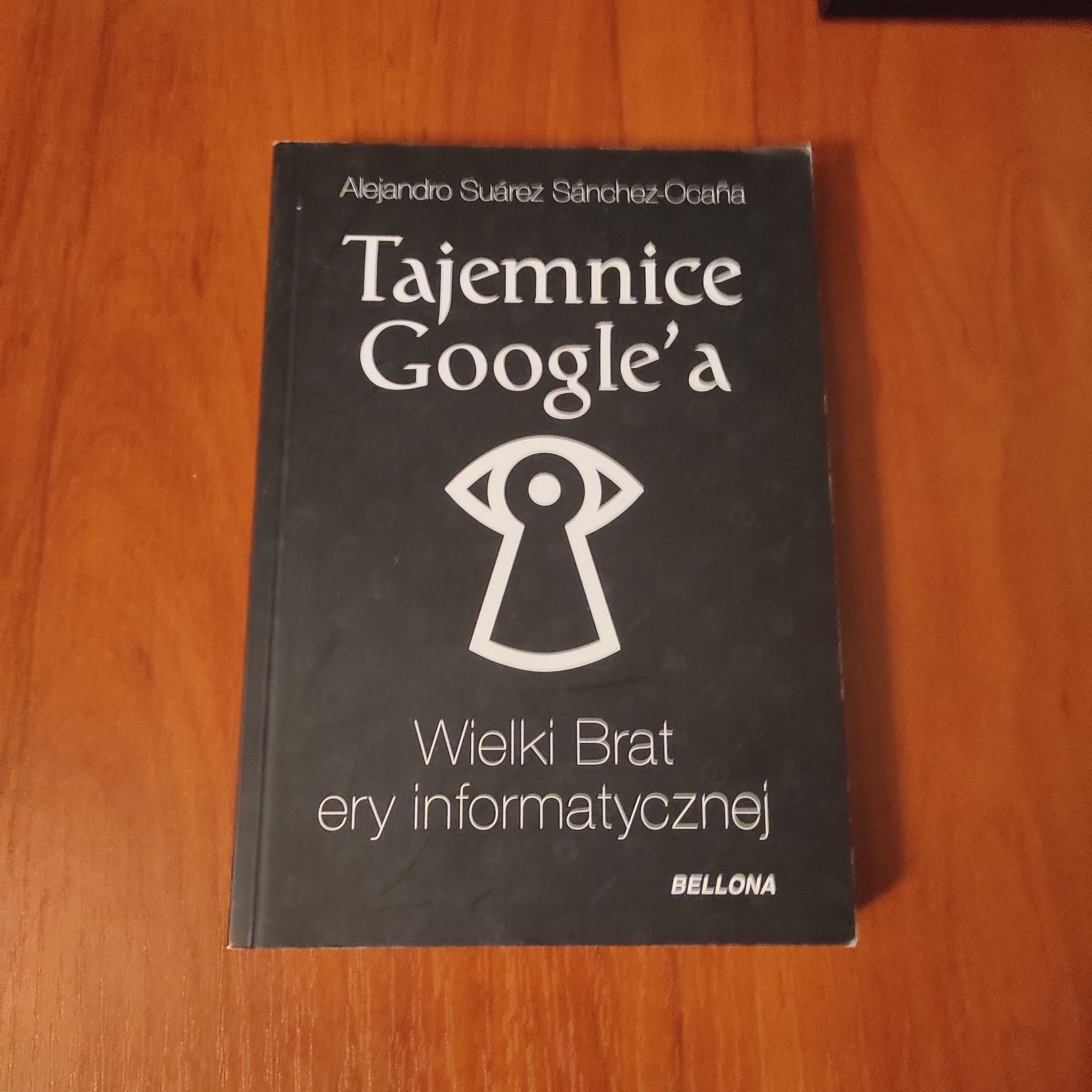 Tajemnice Google'a Alejandro Suarez Sanchez-Ocana