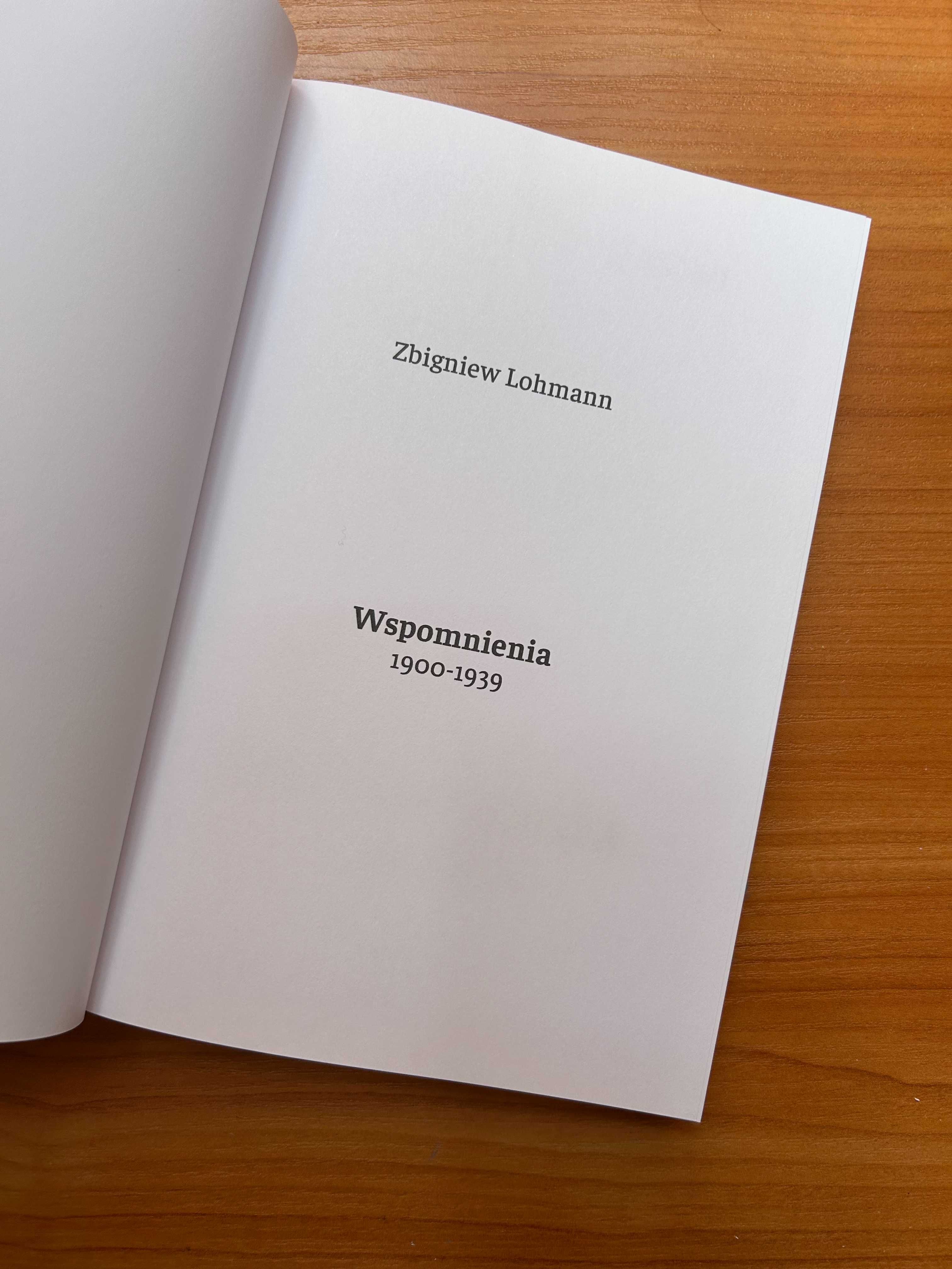 "Wspomnienia 1900 -1939" - Zbigniew Lohmann
