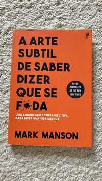 Livro A arte subtil de saber dizer que se f*da