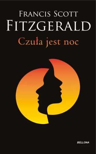 Czuła jest noc - F. Scott Fitzgerald, Maria Sawińska