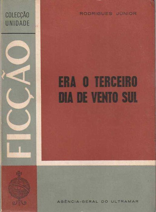 Era o terceiro dia de vento sul-Rodrigues Júnior-Agência G. Ultramar