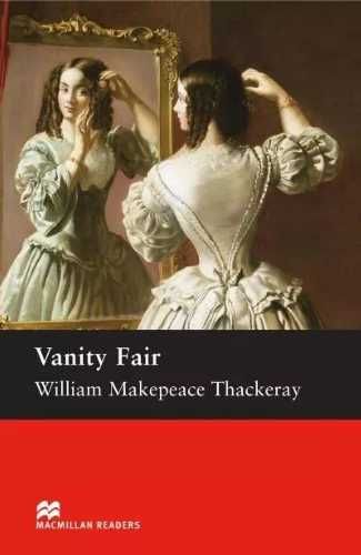 Vanity Fair Upper Intermediate - William Makepeace Thackeray