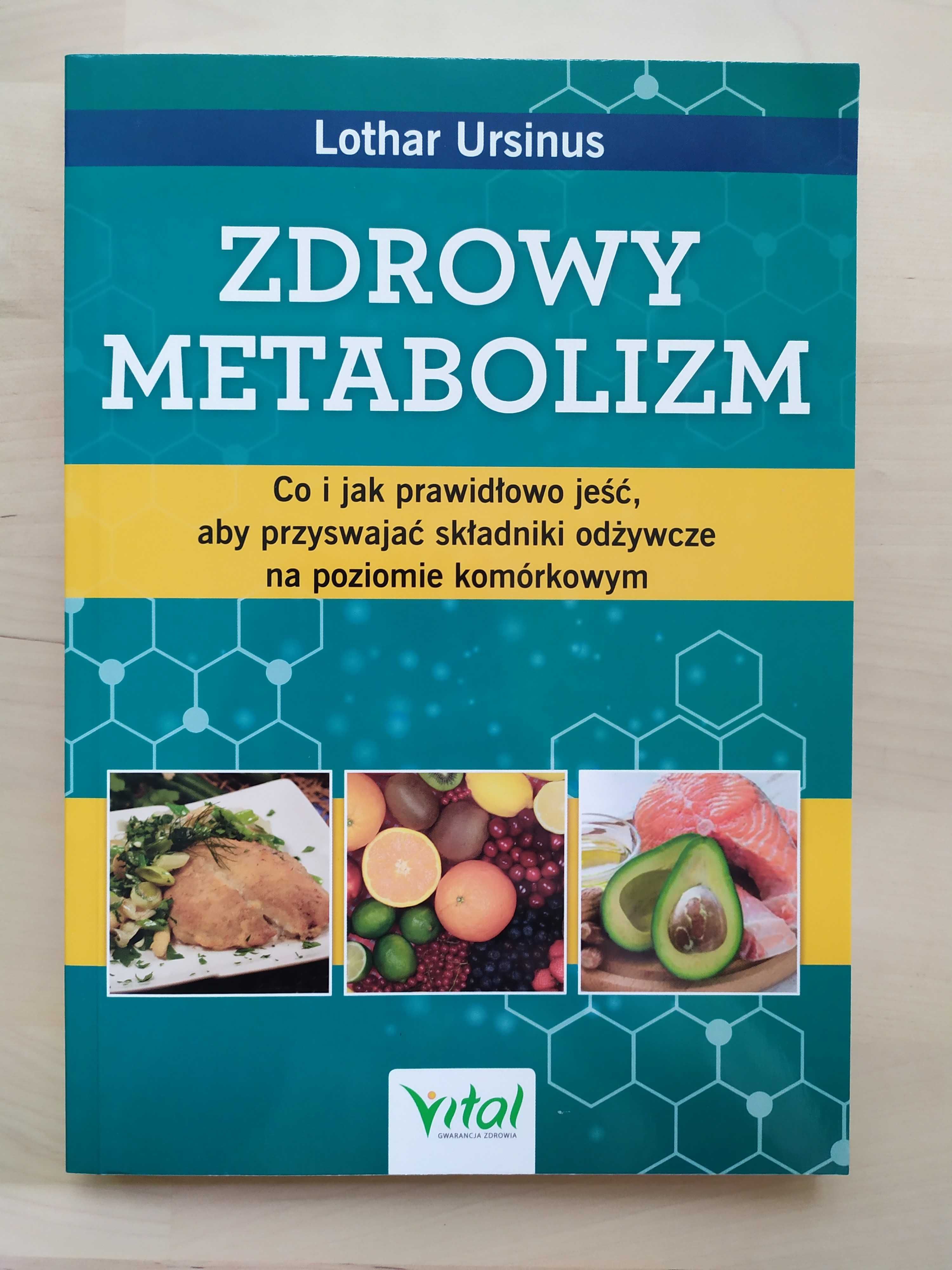 Zdrowy metabolizm - Lothar Ursinus