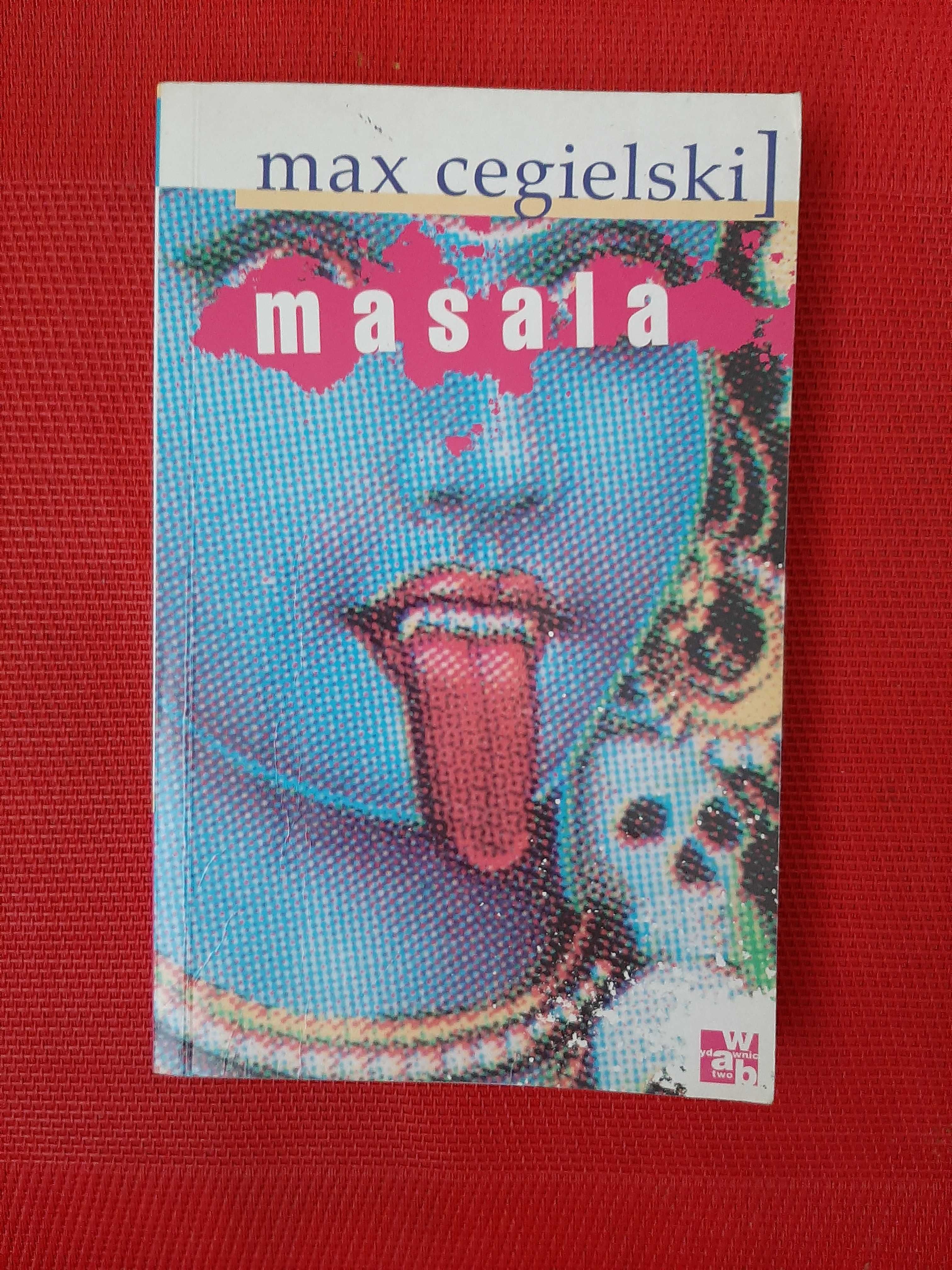 Masala. Max Cegielski.