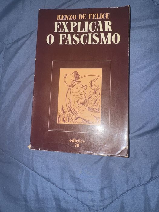 Livro RENZO DE FELICE EXPLICAR O FASCISMO