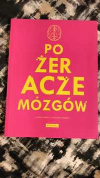 Niezwykle intrygująca książka ,, Pożeracze Mózgów”