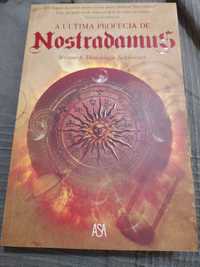 A Última profecia de Nostradamus - Jerome e Dominique Nobecourt
