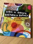 Wirus w koronie, bakteria w kapsule