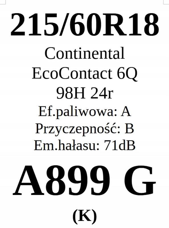 2x 215/60r18 Continental EcoContact 6q 98h
