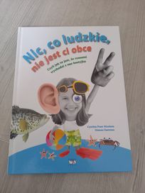 Nic, co ludzkie, nie jest Ci obce. Cynthia Pratt Nicolson