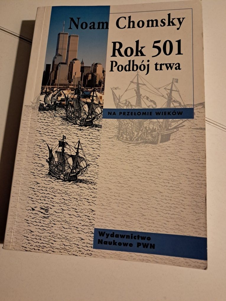 Rok 501 Podbój trwa Noam Chomsky