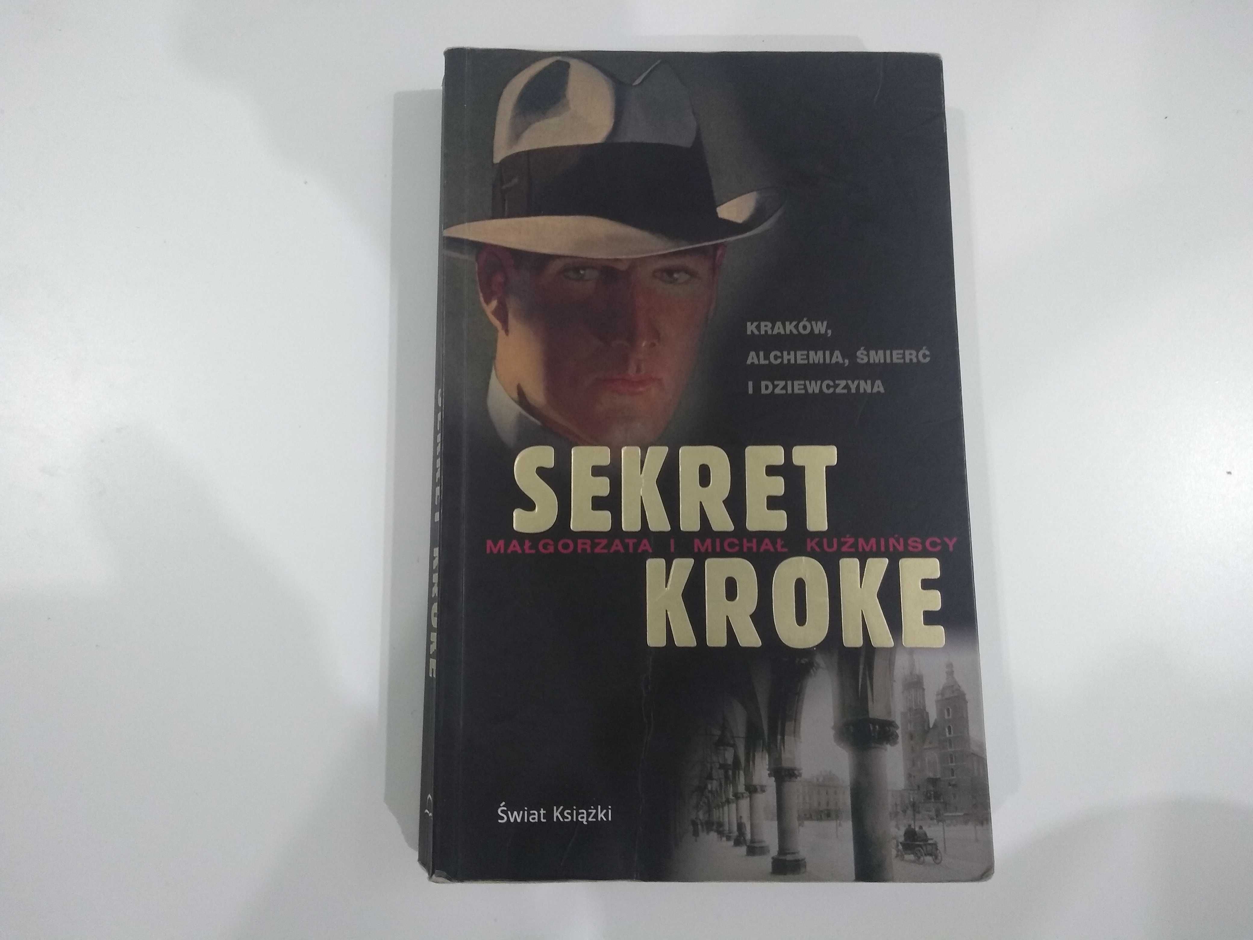 Dobra książka - Sekret Kroke Małgorzata i Michał Kuźmińscy (PE)