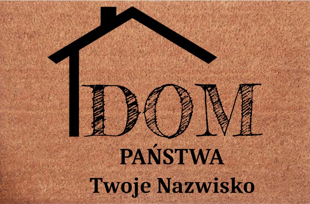 Wycieraczka kokosowa pod drzwI Dom Państwa + Nazwisko Prezent