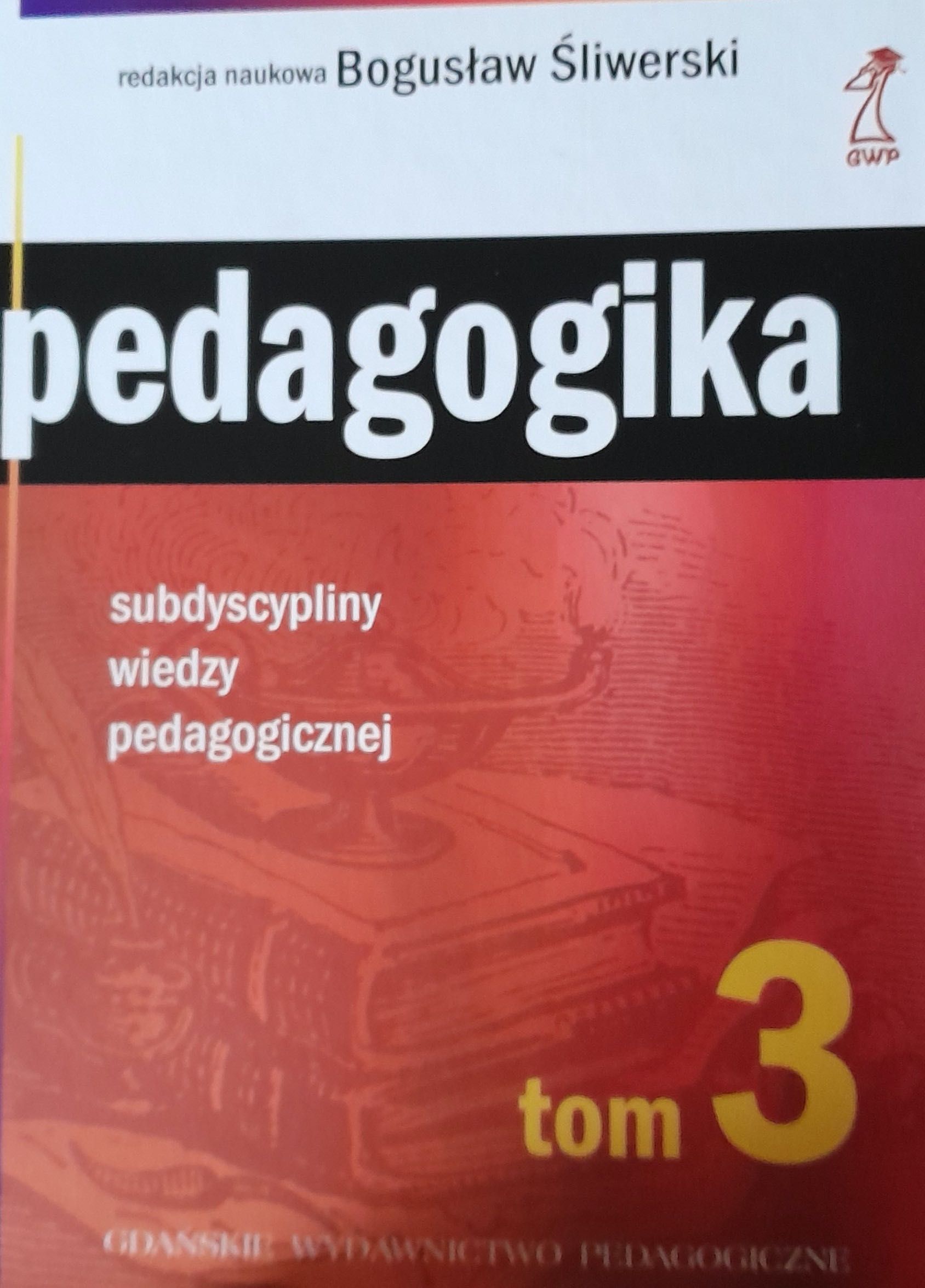 Pedagogika, B. Śliwerski