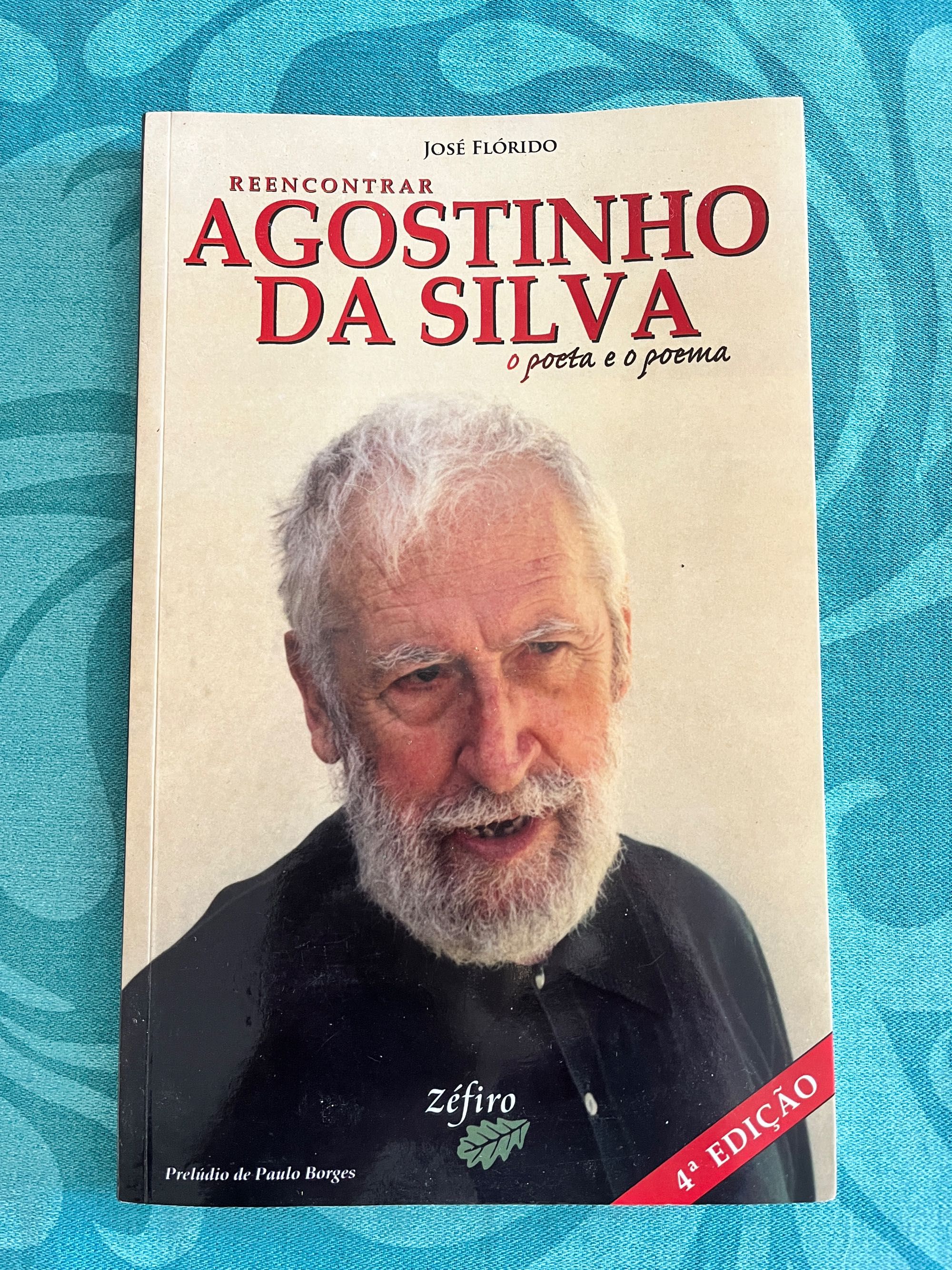 Livro Reencontrar Agostinho da Silva - O Poeta e o Poema