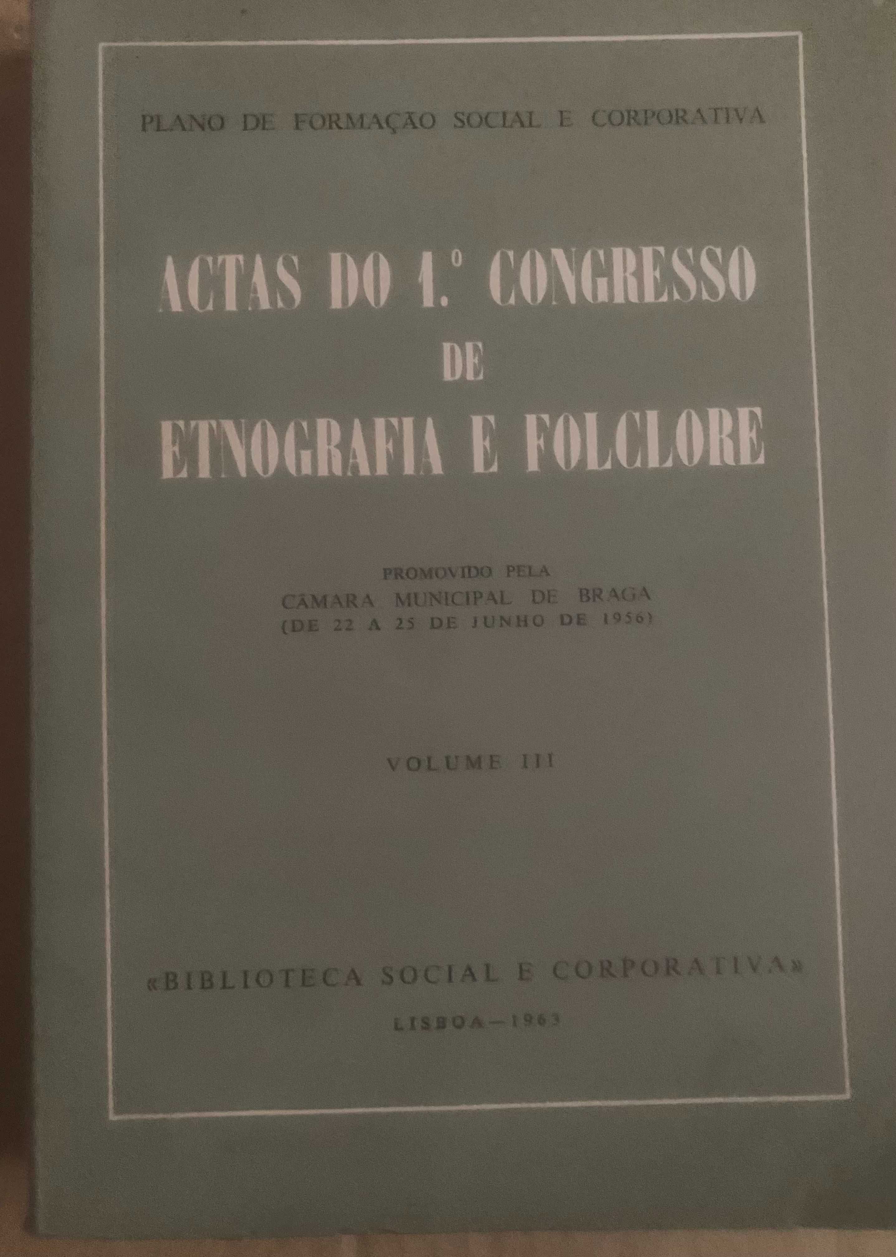 livro actas do 1º congresso de etnografia e folclore volume III