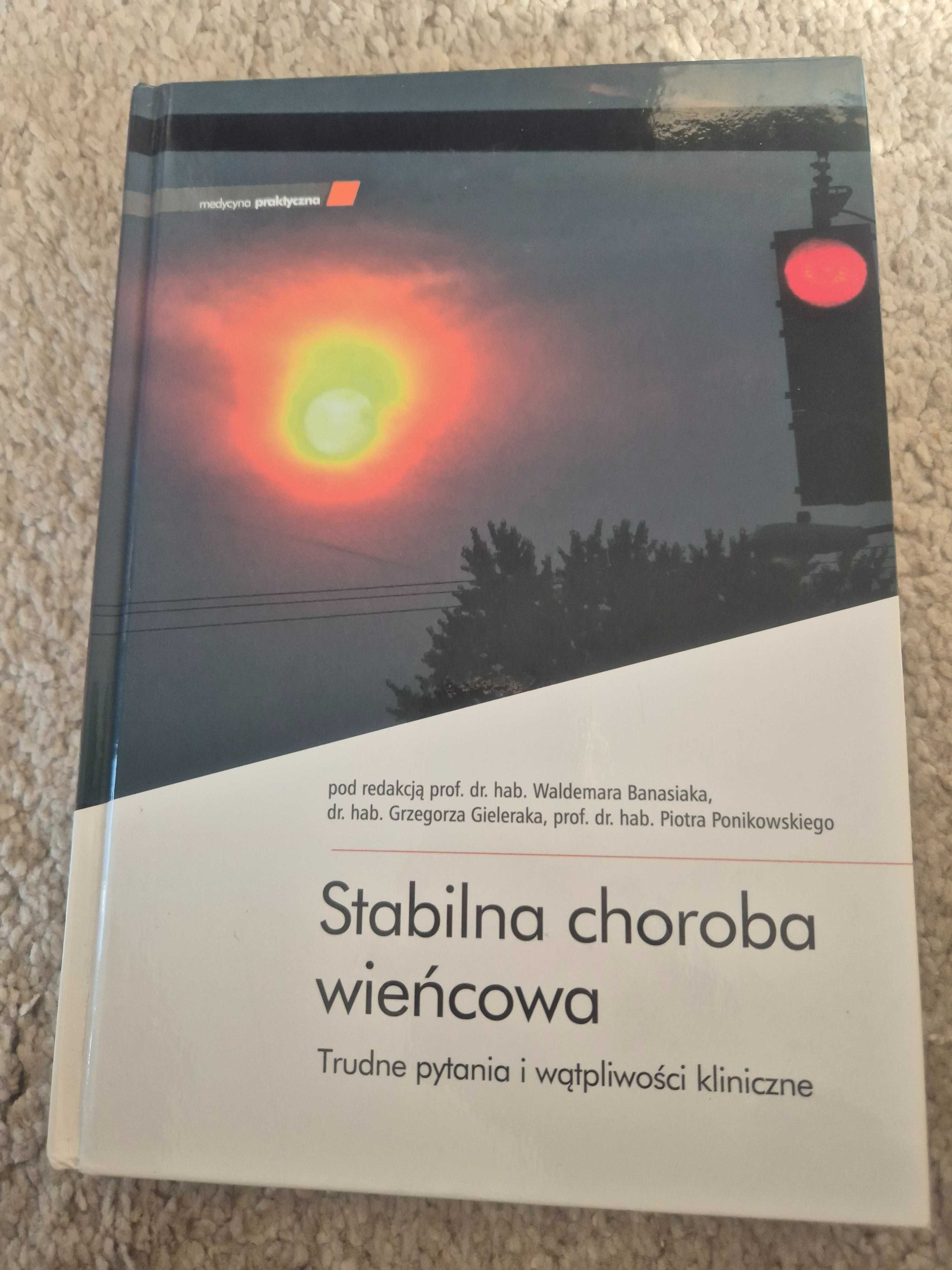 Książka Stabilna choroba wieńcowa pytania i wątpliwości