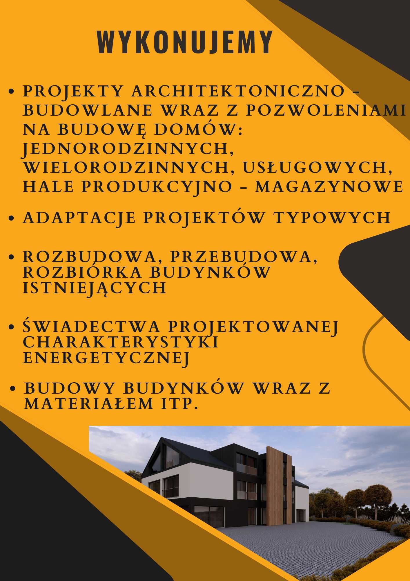 Projekty architektoniczno - budowlane, adaptacje, rozbudowy