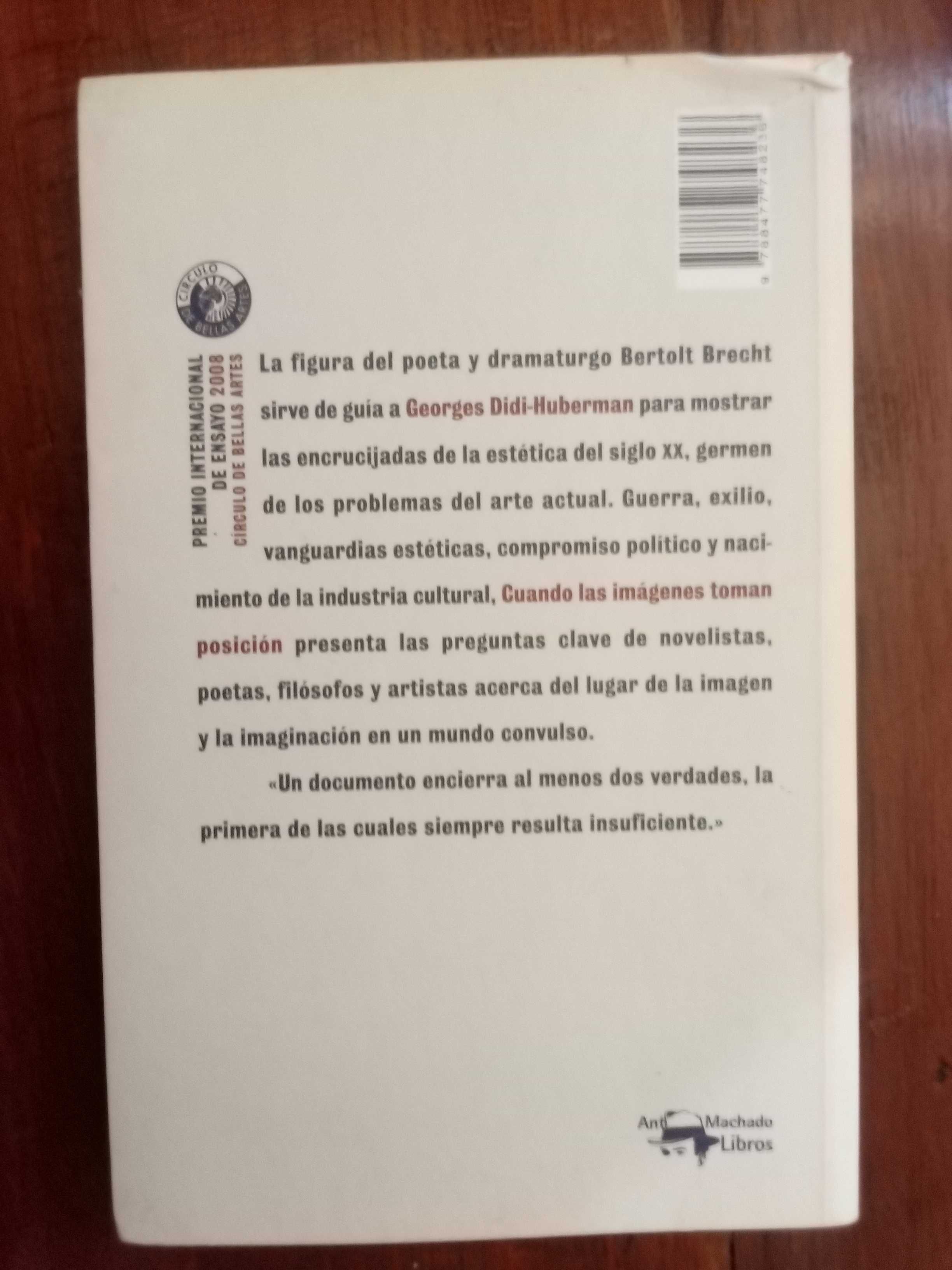 Georges Didi-Huberman - Cuando las imágenes toman posición