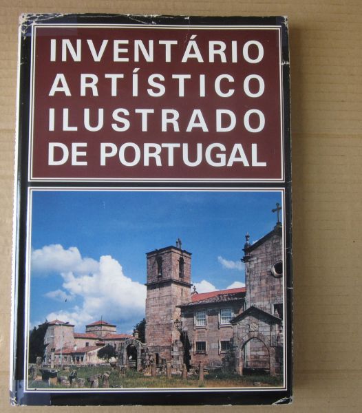 José Correia de Azevedo - INVENTÁRIO ARTÍSTICO ILUSTRADO DE PORTUGAL