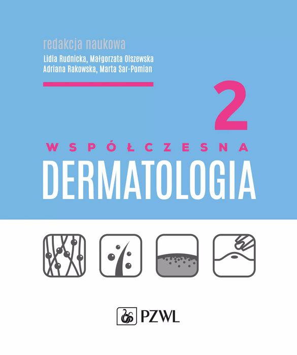 Współczesna dermatologia Tom 2. PZWL