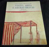 Livro Vento Areia e Amoras Bravas Agustina Bessa-Luís 1ª edição 1990