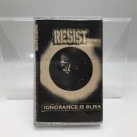 kaseta resist - ignorance is bliss (3147)