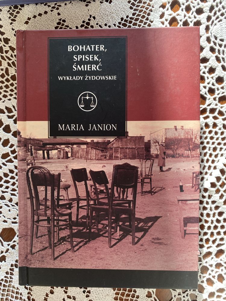 Bohater, spisek, śmierć Maria Janion
