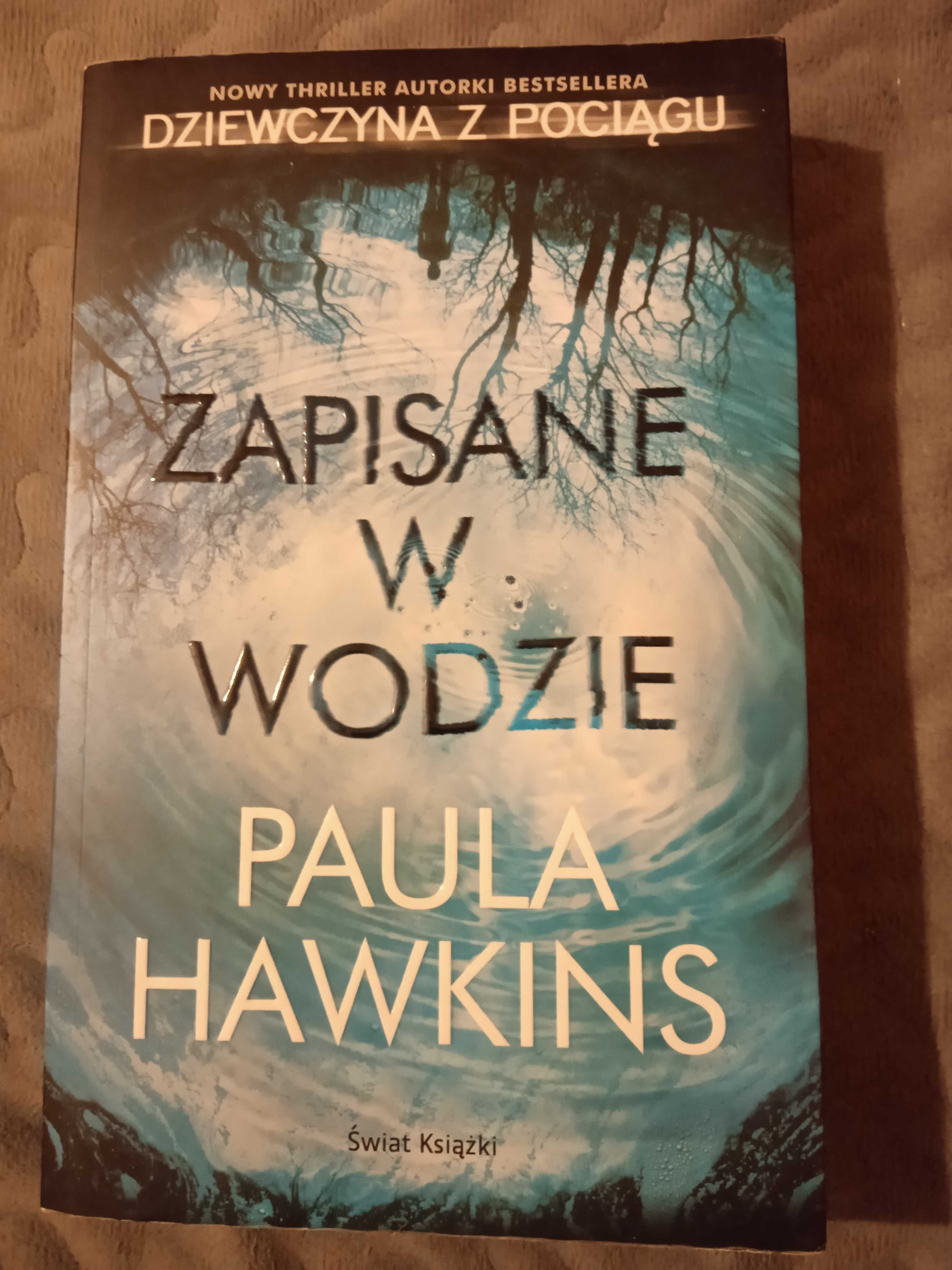 Zapisane w wodzie - Hawkins Paula