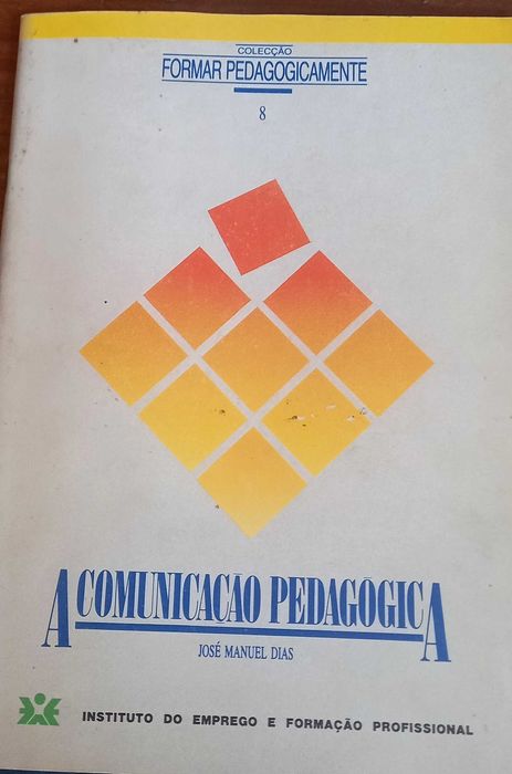 A Comunicação Pedagógica