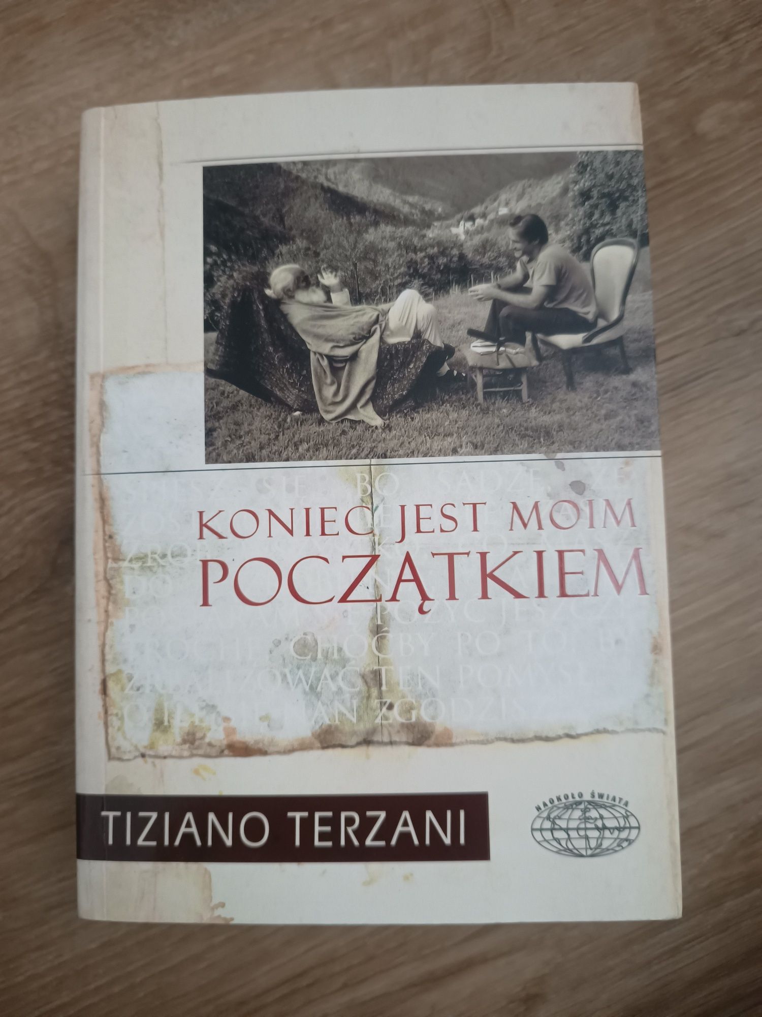 Koniec jest moim początkiem Tiziano Terzani