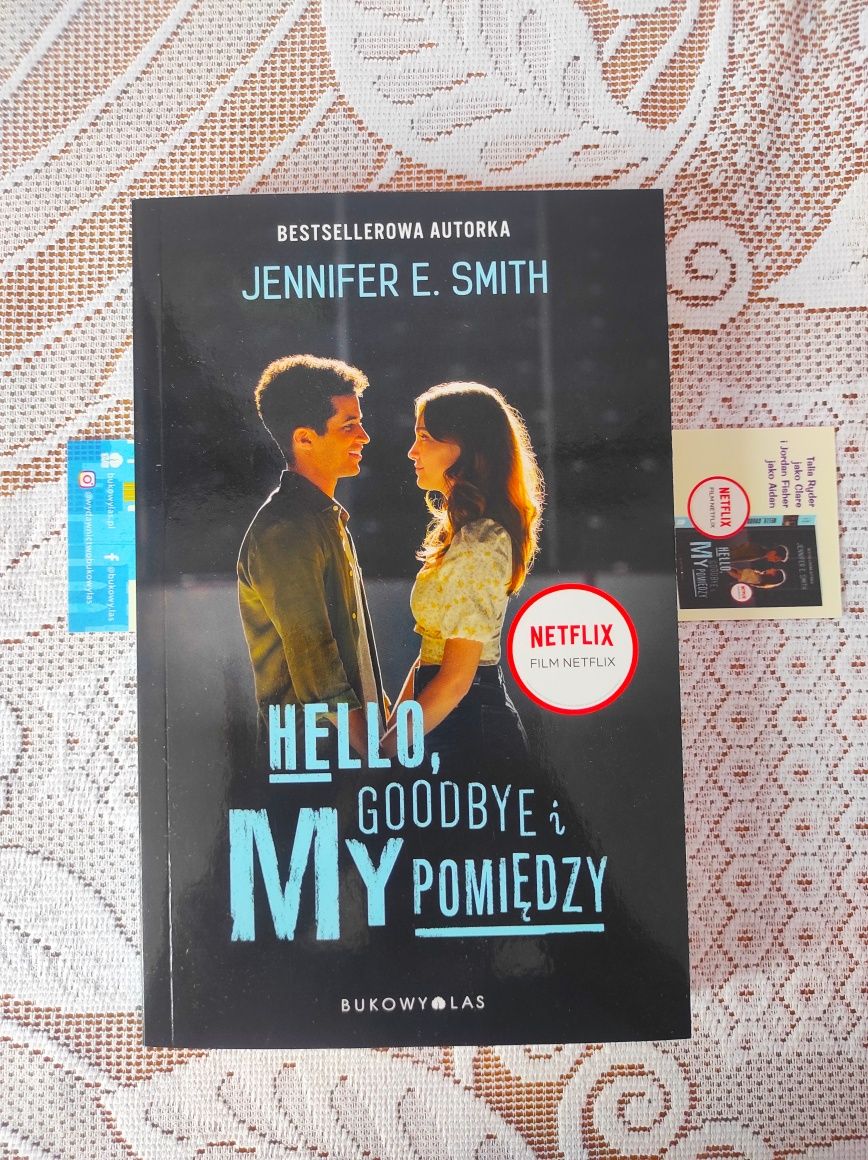 Hello, Goodbye i my pomiędzy Jennifer E. Smith