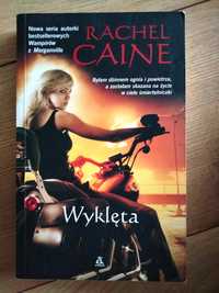 "Wyklęta" Rachel Caine