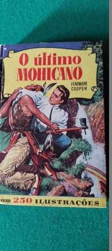 O último  Mohicano J.F.Cooper   1ª Edição 1958