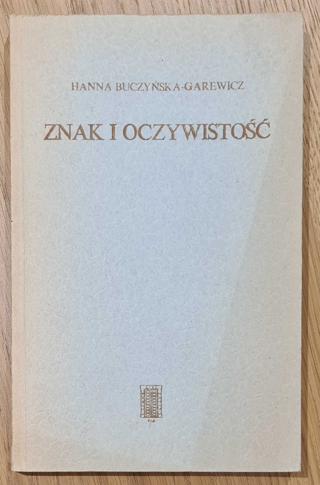 Znak i oczywistość, Buczyńska - Garewicz
