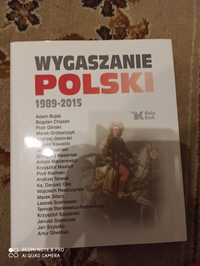 Wygaszanie Polski Praca Zbiorowa