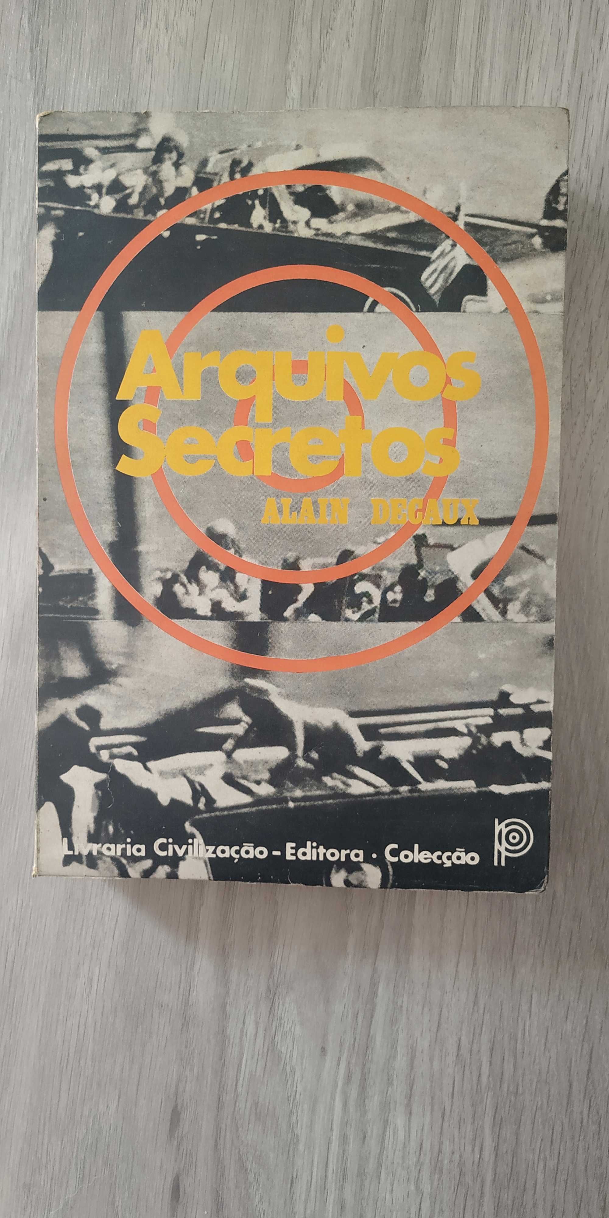 Arquivos Secretos de Alain Decaux